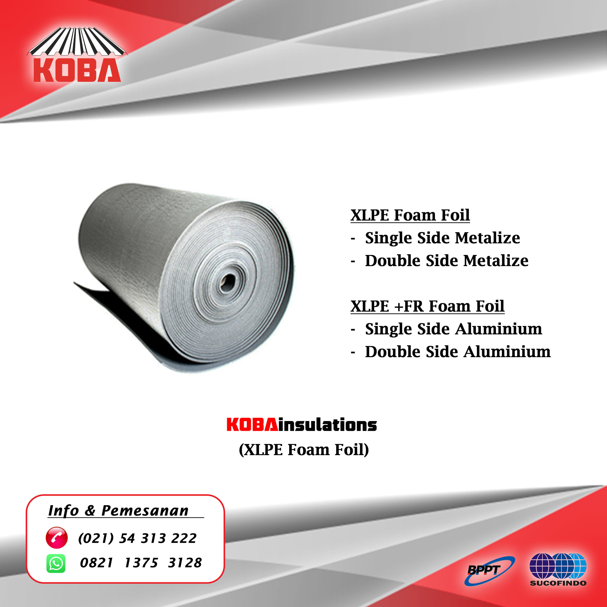 Insulasi XLPE Foam Foil